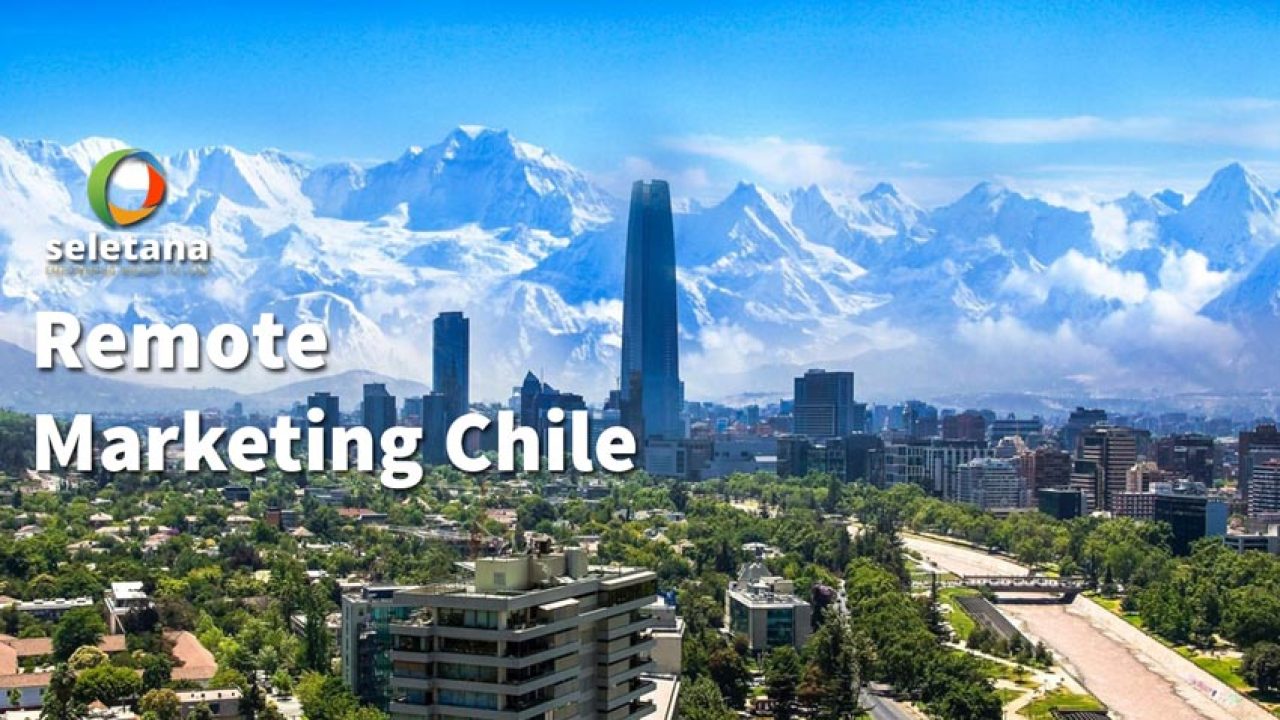 Seletana Remote Marketing Department in Chile